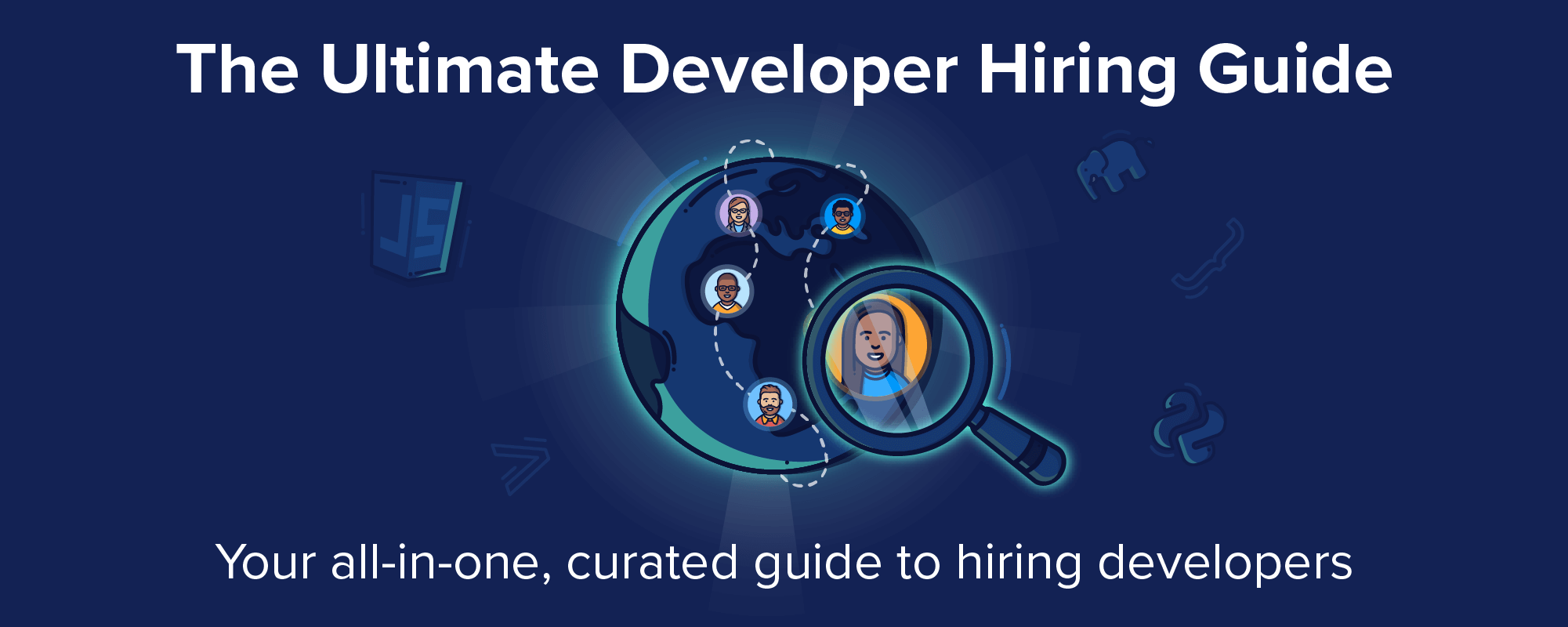 The ultimate guide to hiring software developers